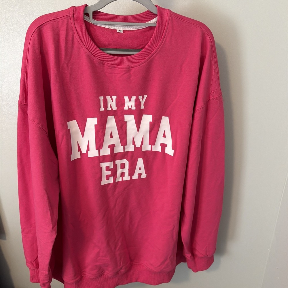 Pink 'In My Mama Era' Pullover Sweatshirt Women's Size XL Crew Neck Long Sleeve